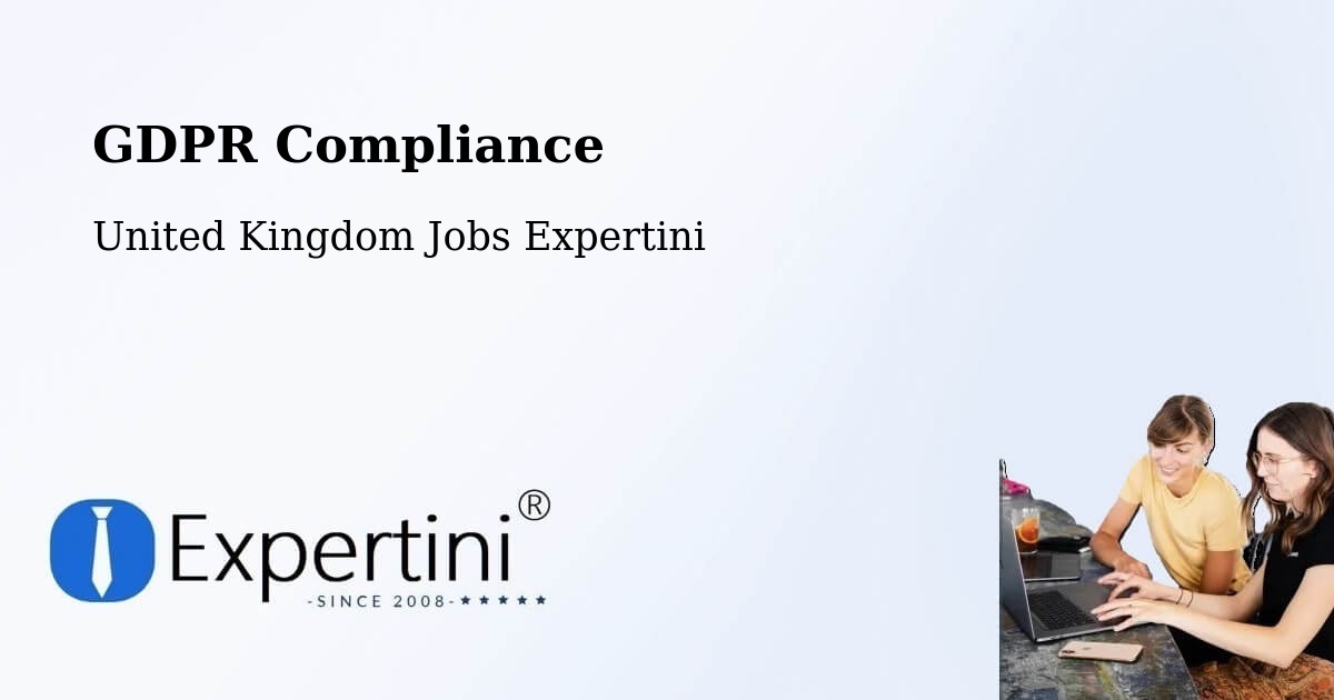 EU GDPR Compliance Statement – Kettering - United Kingdom Jobs Expertini